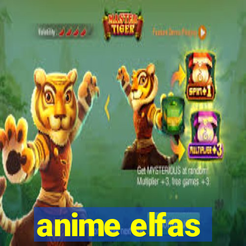 anime elfas