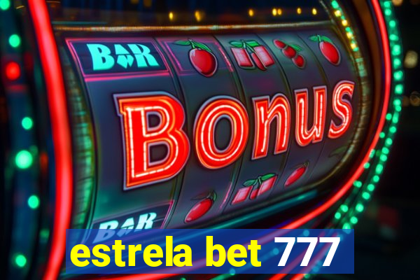 estrela bet 777