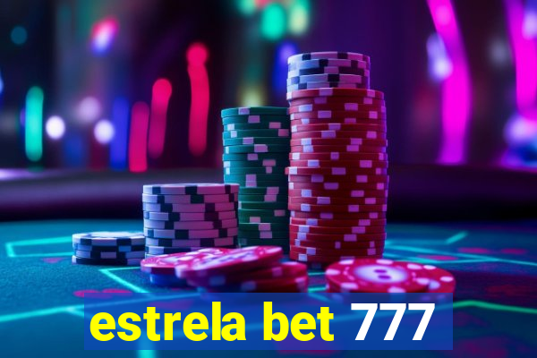 estrela bet 777