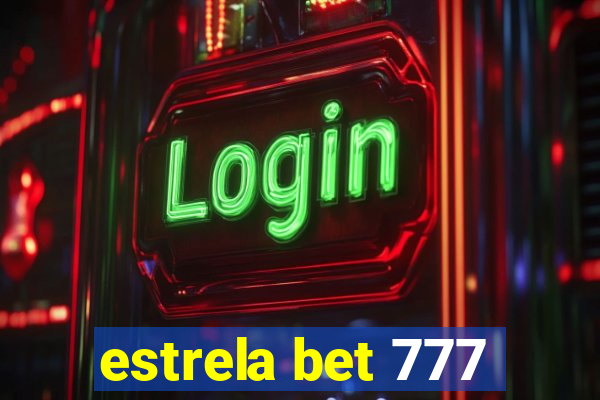 estrela bet 777