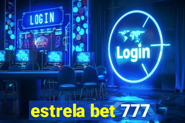 estrela bet 777