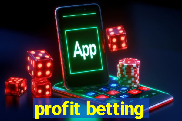 profit betting