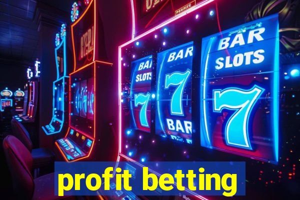 profit betting