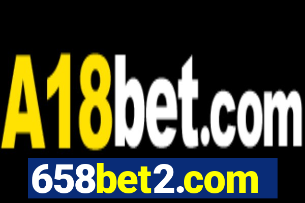 658bet2.com