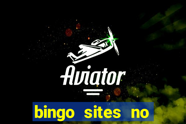 bingo sites no deposit uk