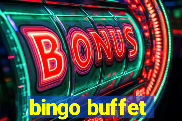 bingo buffet