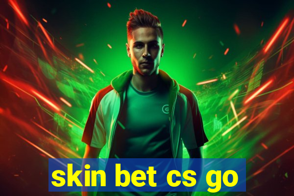 skin bet cs go