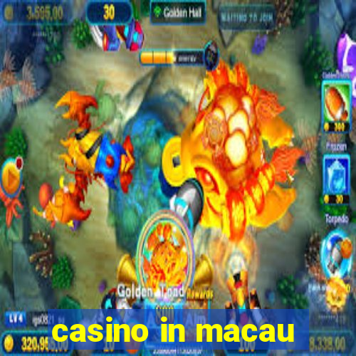 casino in macau