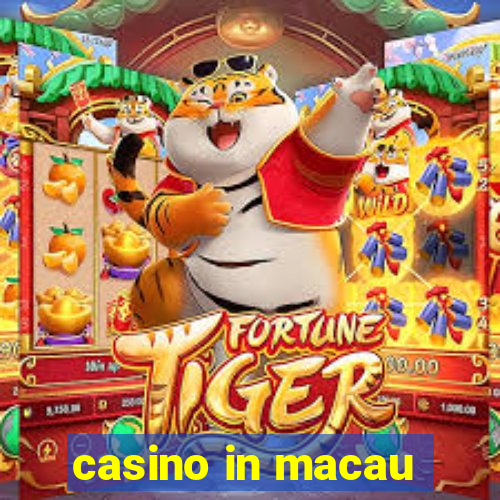 casino in macau