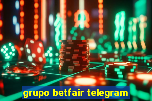 grupo betfair telegram