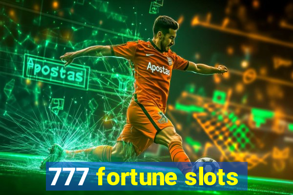 777 fortune slots