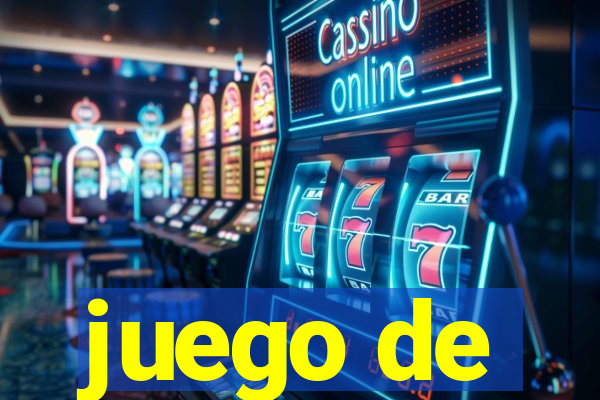 juego de