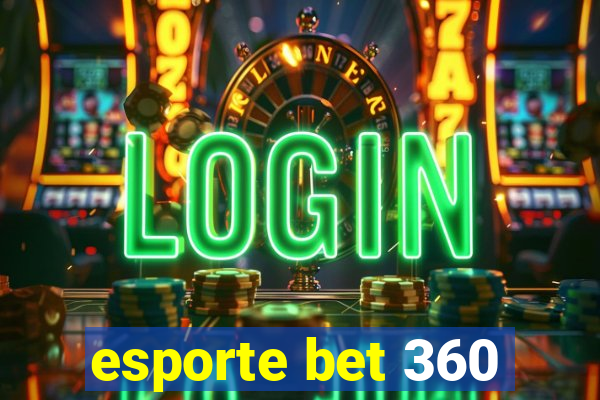 esporte bet 360