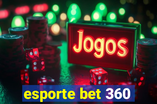 esporte bet 360