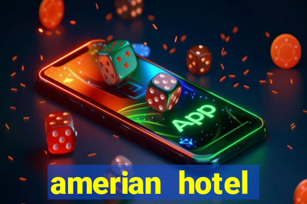 amerian hotel casino gala