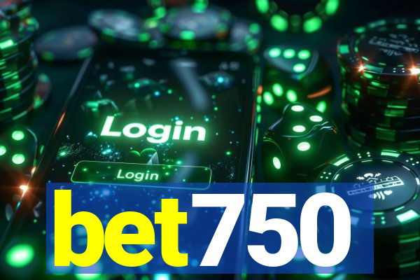 bet750