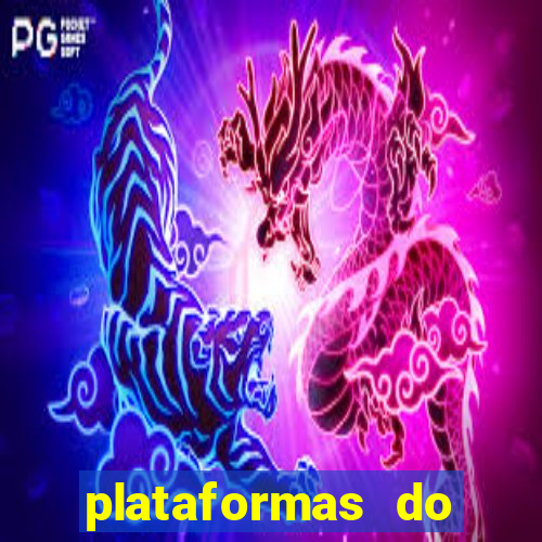 plataformas do fortune tiger