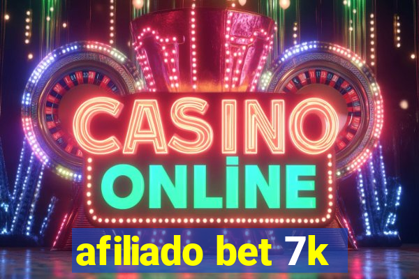 afiliado bet 7k