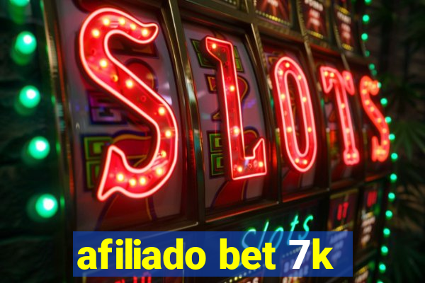 afiliado bet 7k