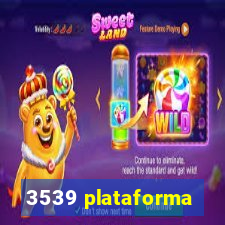 3539 plataforma