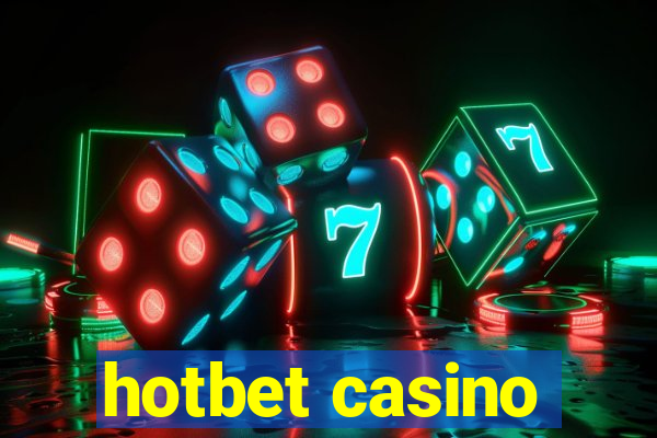 hotbet casino