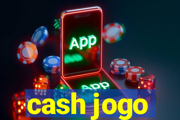 cash jogo