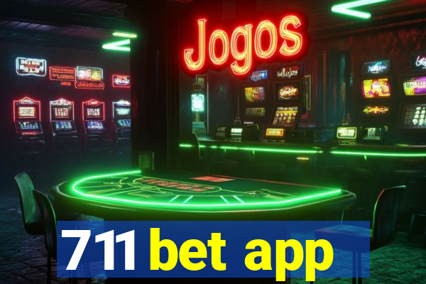 711 bet app