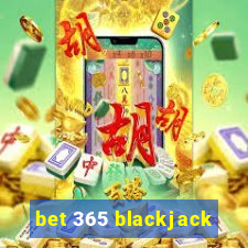 bet 365 blackjack