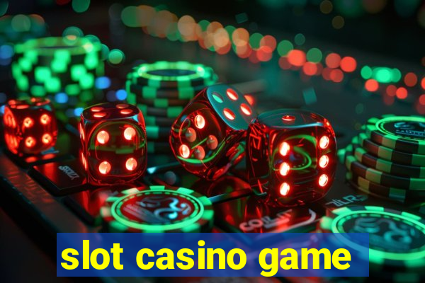 slot casino game