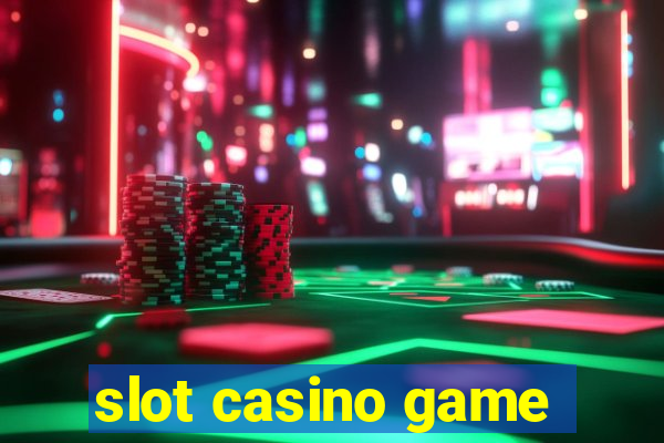 slot casino game