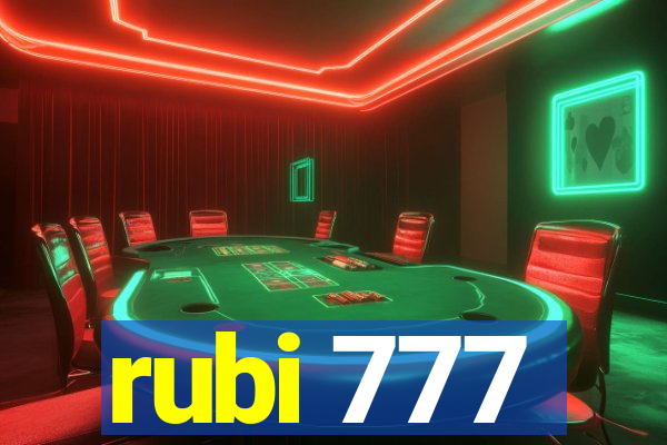 rubi 777