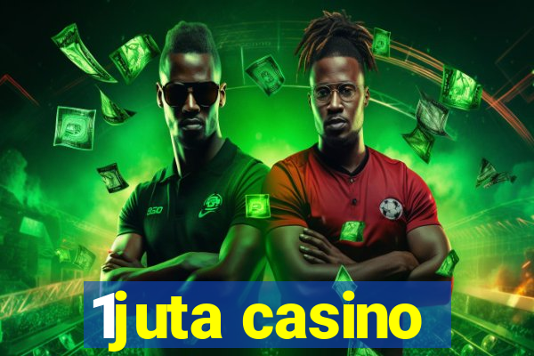 1juta casino