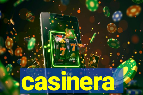 casinera