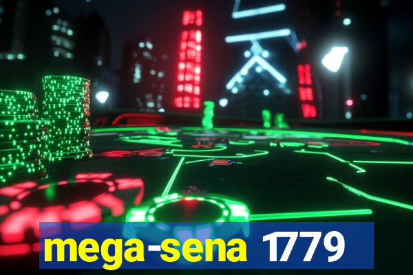 mega-sena 1779