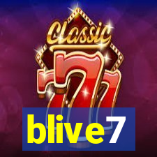 blive7