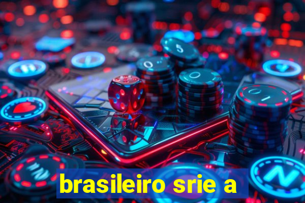 brasileiro srie a