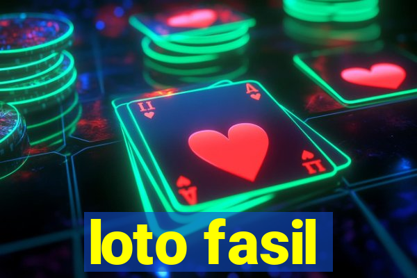 loto fasil