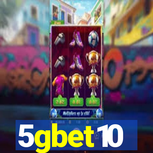 5gbet10