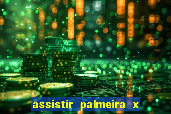 assistir palmeira x bahia ao vivo