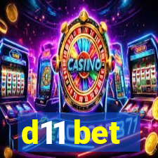 d11 bet