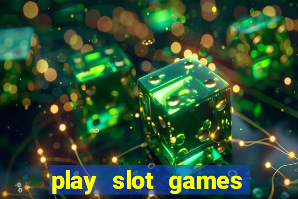 play slot games for real money