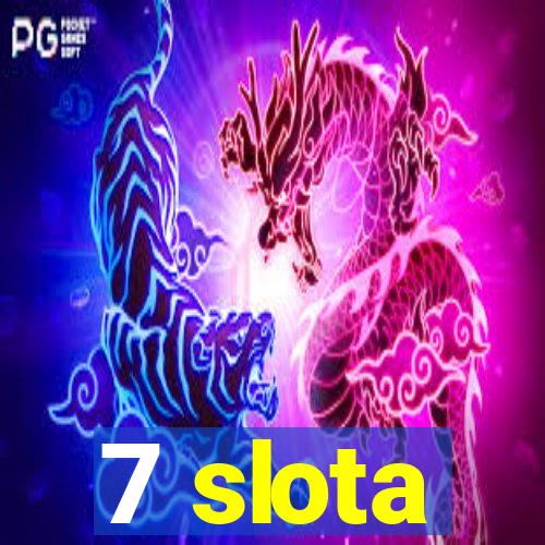 7 slota