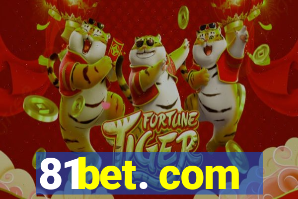 81bet. com