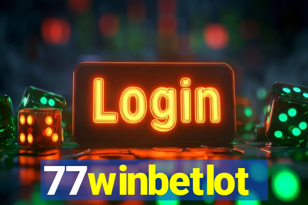 77winbetlot