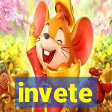 invete