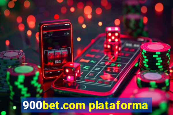 900bet.com plataforma