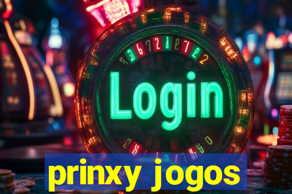 prinxy jogos