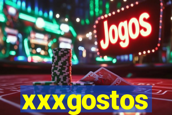 xxxgostos