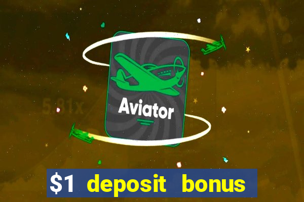 $1 deposit bonus casino nz