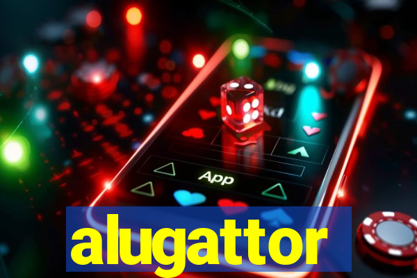 alugattor